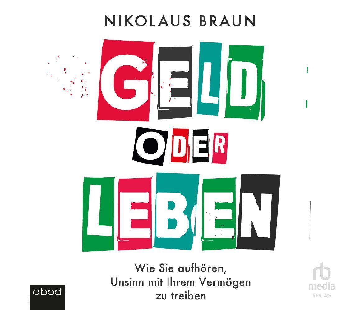 Cover: 9783987851674 | Geld oder Leben, Audio-CD, MP3 | Nikolaus Braun | Audio-CD | 504 Min.