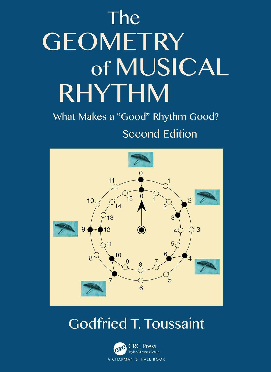 Cover: 9780815370970 | The Geometry of Musical Rhythm | Godfried T. Toussaint | Taschenbuch