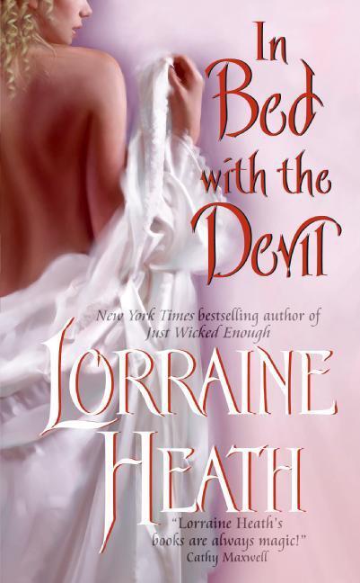 Cover: 9780061355578 | In Bed with the Devil | Lorraine Heath | Taschenbuch | Englisch | 2008