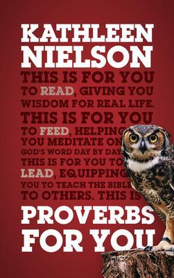 Cover: 9781784984274 | Proverbs For You | Giving you wisdom for real life | Nielson | Buch