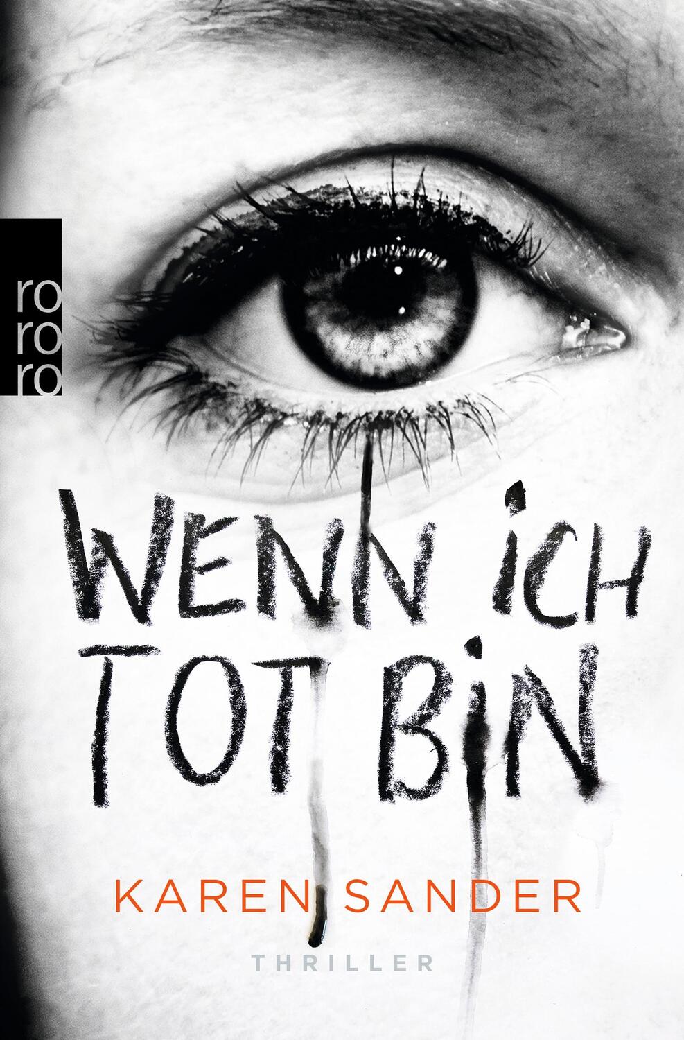 Cover: 9783499291593 | Wenn ich tot bin | Karen Sander | Taschenbuch | 288 S. | Deutsch