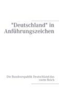 Cover: 9783842380080 | "Deutschland" in Anführungszeichen | Gregor Paul Braun | Taschenbuch