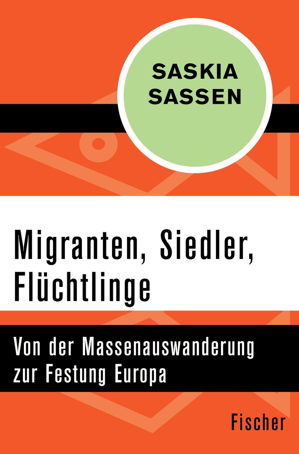 Cover: 9783596318957 | Migranten, Siedler, Flüchtlinge | Saskia Sassen | Taschenbuch | 220 S.
