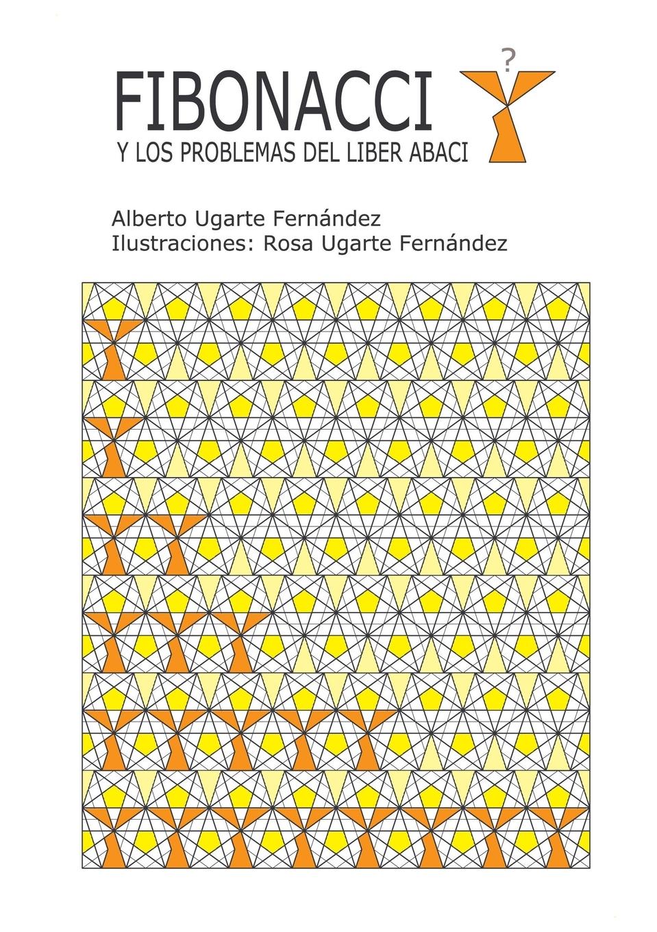 Cover: 9781447842828 | Fibonacci y los problemas del Liber Abaci | Alberto Ugarte | Buch