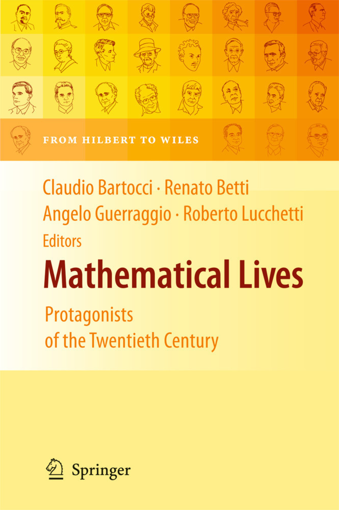 Cover: 9783642136054 | Mathematical Lives | Claudio Bartocci (u. a.) | Buch | XIII | Englisch