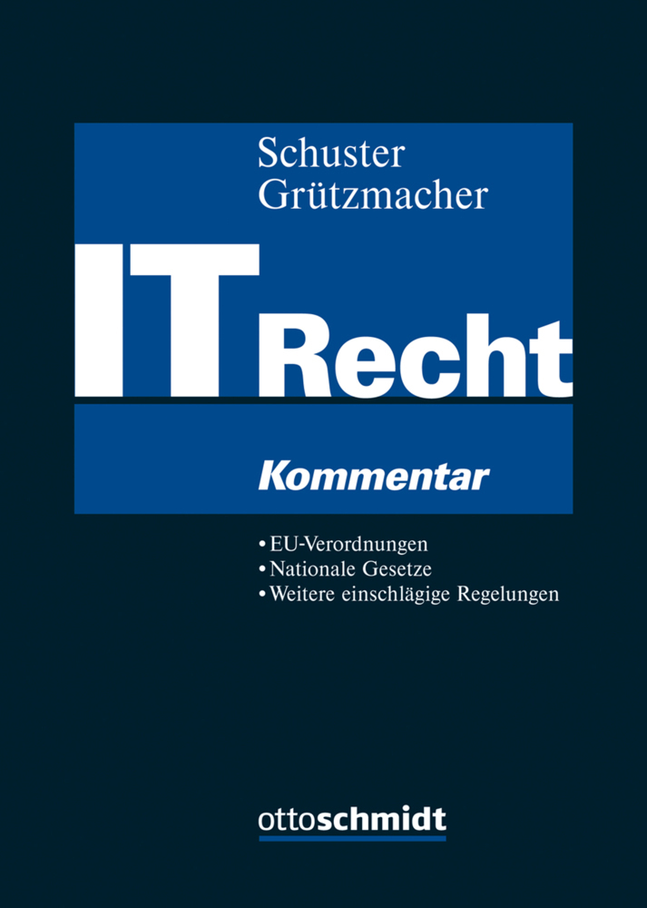 Cover: 9783504561062 | IT-Recht, Kommentar | Fabian Schuster (u. a.) | Buch | 2175 S. | 2020