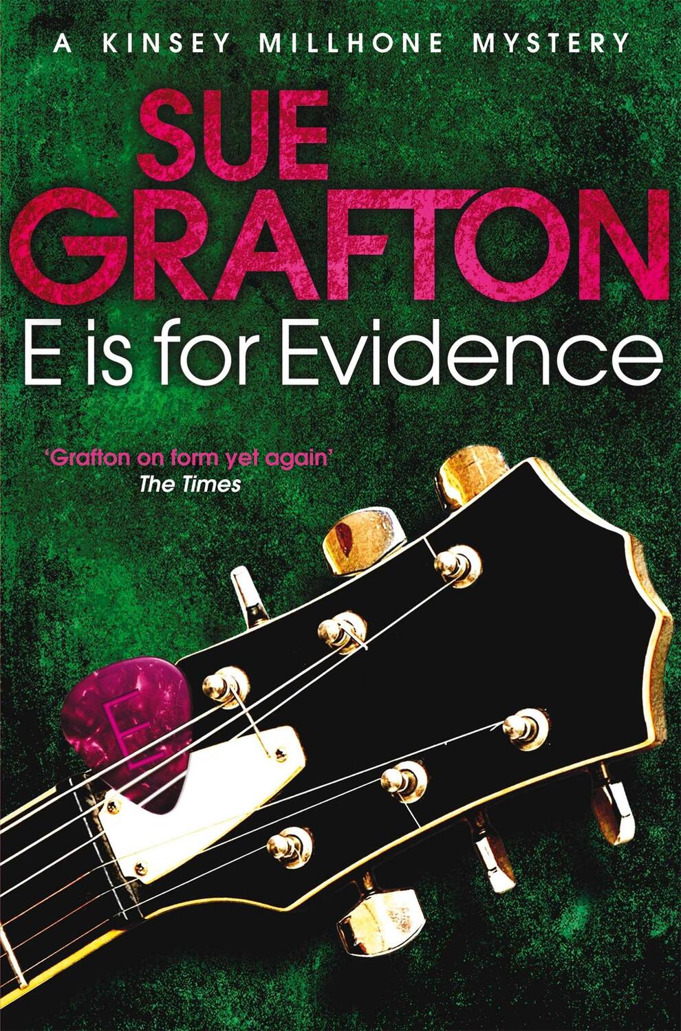 Cover: 9781447212256 | E is for Evidence | Sue Grafton | Taschenbuch | Englisch | 2012