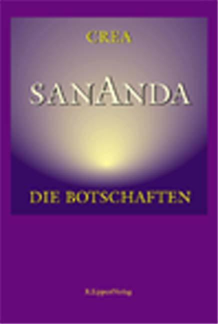 Cover: 9783933470027 | Sananda | Die Botschaften | Crea | Taschenbuch | Deutsch | 2002