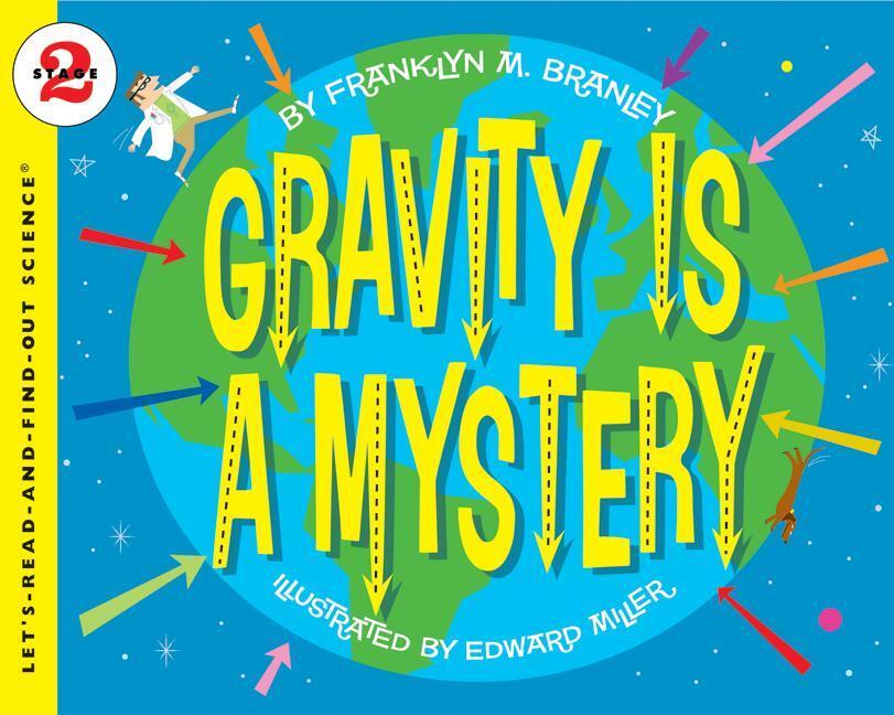 Cover: 9780064452014 | Gravity Is a Mystery | Franklyn M Branley | Taschenbuch | Englisch