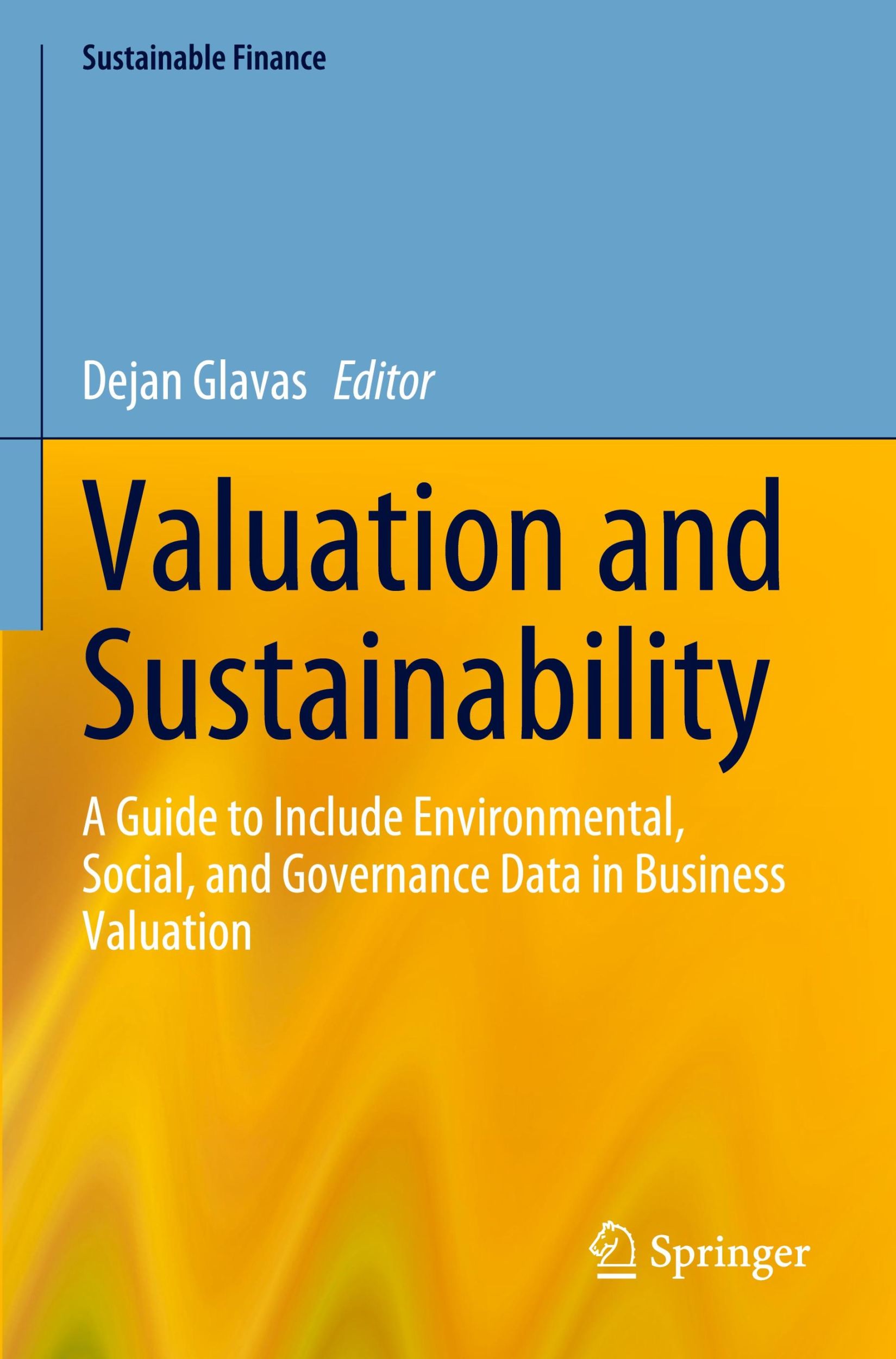 Cover: 9783031305351 | Valuation and Sustainability | Dejan Glavas | Taschenbuch | xv | 2024