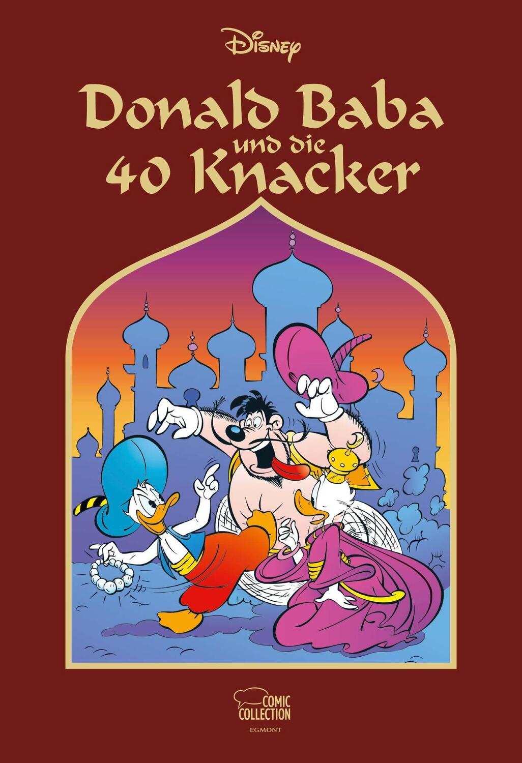 Cover: 9783770439973 | Donald Baba und die 40 Knacker | Walt Disney | Buch | Deutsch | 2018