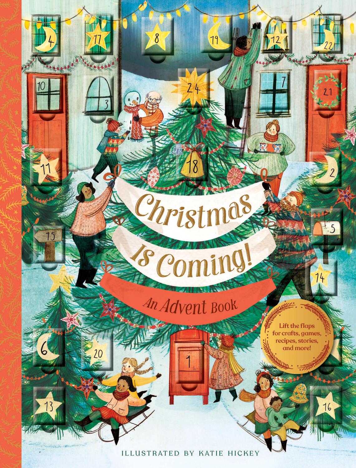 Cover: 9781452174075 | Christmas Is Coming! An Advent Book | Buch | Englisch | 2019
