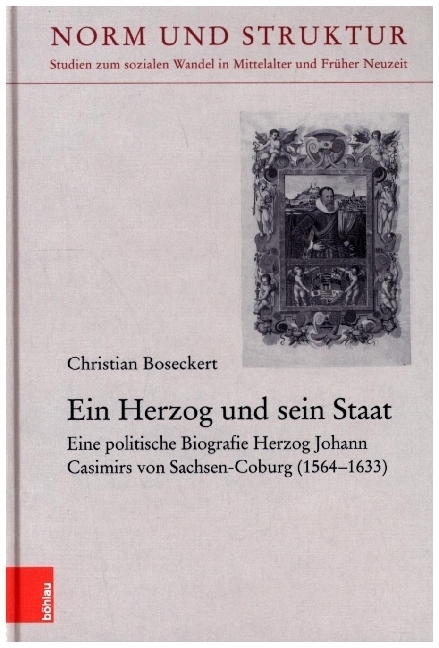 Cover: 9783412522841 | Ein Herzog und sein Staat | Christian Boseckert | Buch | 584 S. | 2021