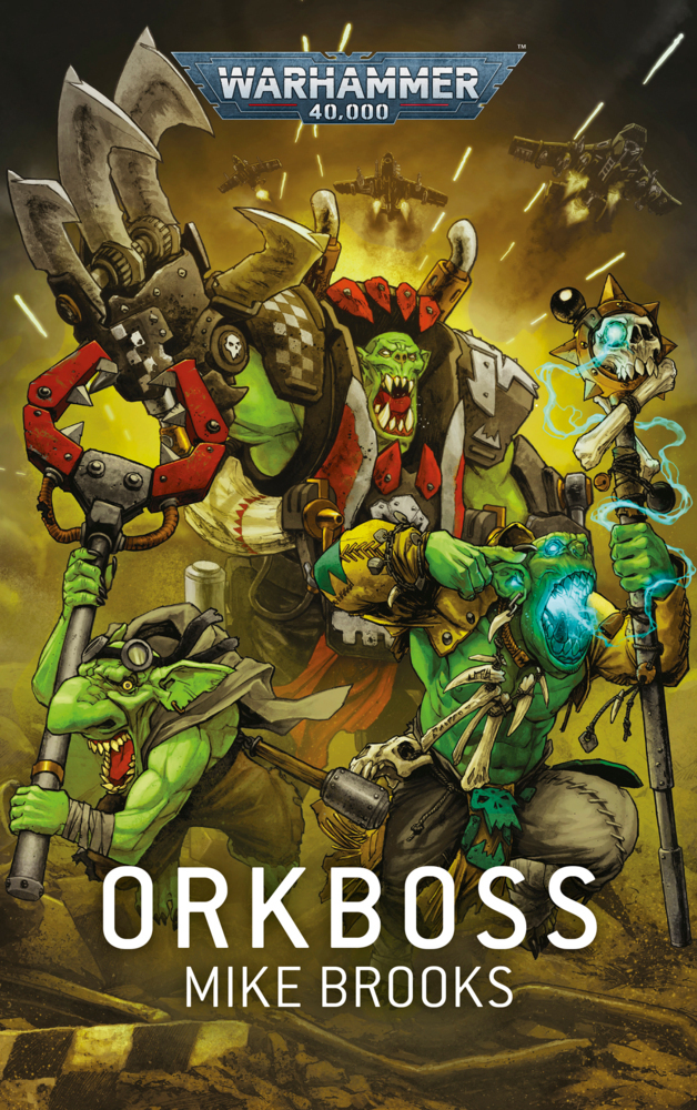 Cover: 9781800267817 | Warhammer 40.000 - Orkboss | Mike Brooks | Taschenbuch | 323 S. | 2023