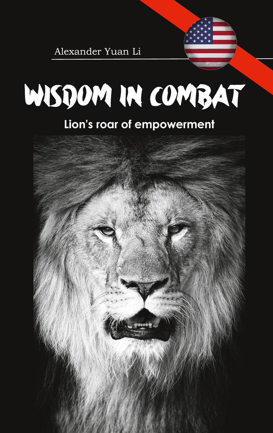 Cover: 9783759777935 | Wisdom in Combat | Alexander Yuan Li | Taschenbuch | Paperback | 2024