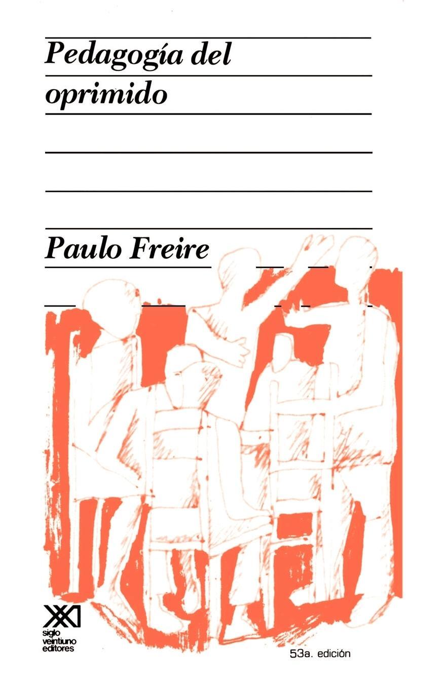 Cover: 9789682302367 | Pedagogia del Oprimido | Paulo Freire | Taschenbuch | Paperback | 2000