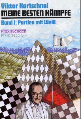 Cover: 9783283004071 | Meine besten Kämpfe | Viktor L Kortschnoi | Buch | 208 S. | Deutsch
