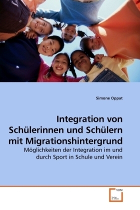 Cover: 9783639234824 | Integration von Schülerinnen und Schülern mit Migrationshintergrund
