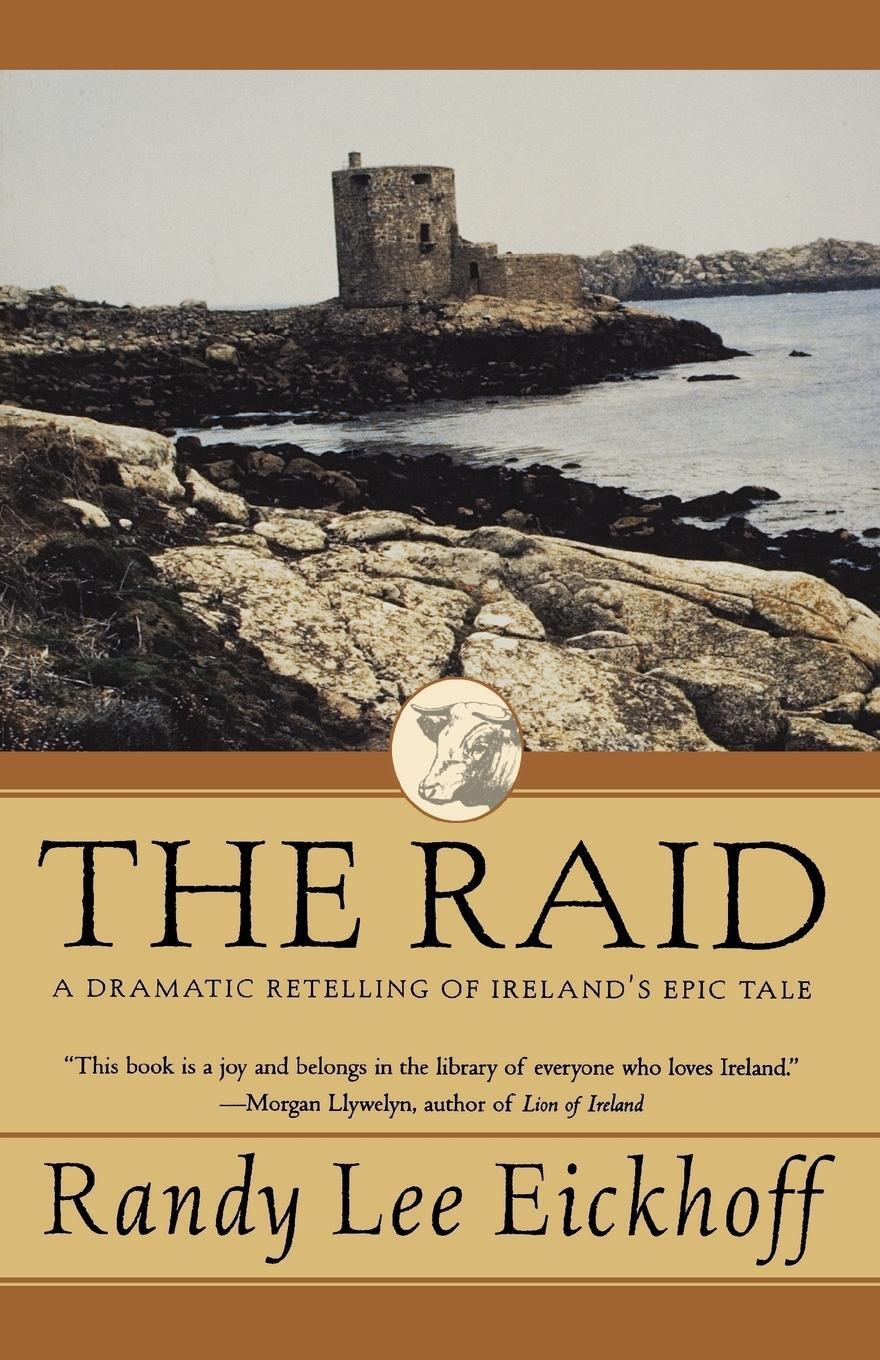 Cover: 9780312851927 | The Raid | A Dramatic Retelling of Ireland's Epic Tale | Eickhoff