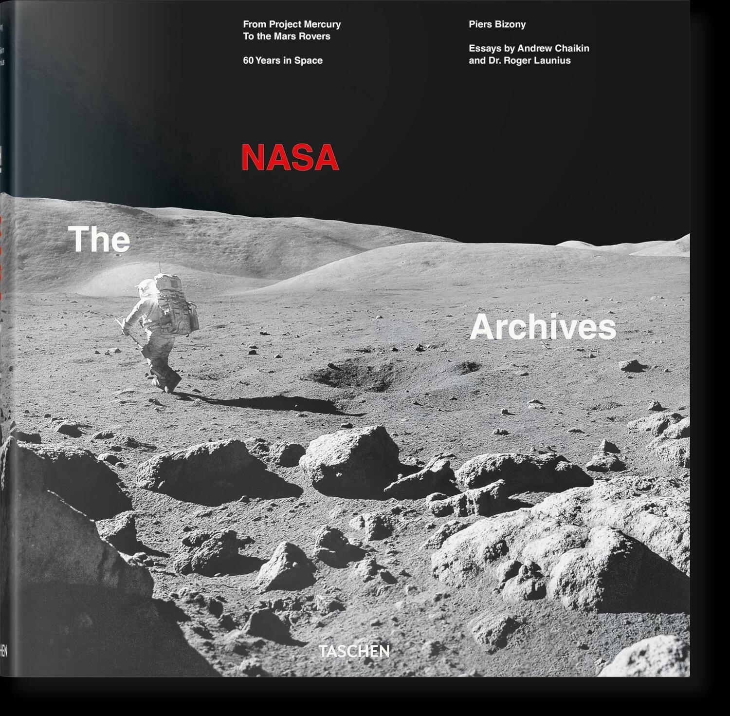 Cover: 9783836569507 | The NASA Archives. 60 Years in Space | Piers Bizony (u. a.) | Buch