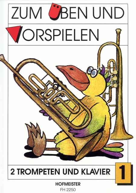 Cover: 9790203422501 | Zum Üben und Vorspielen, 2 Trompeten + Klavier. H.1 | Buch | Deutsch