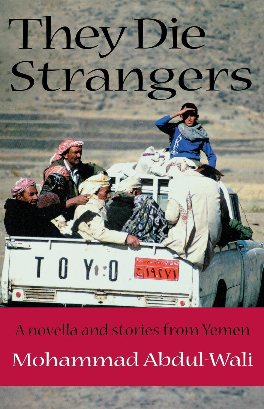 Cover: 9780292705081 | They Die Strangers | Mohammad Abdul-Wali | Taschenbuch | Paperback