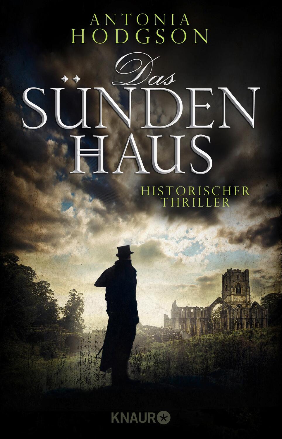Cover: 9783426654408 | Das Sündenhaus | Historischer Thriller | Antonia Hodgson | Buch | 2017