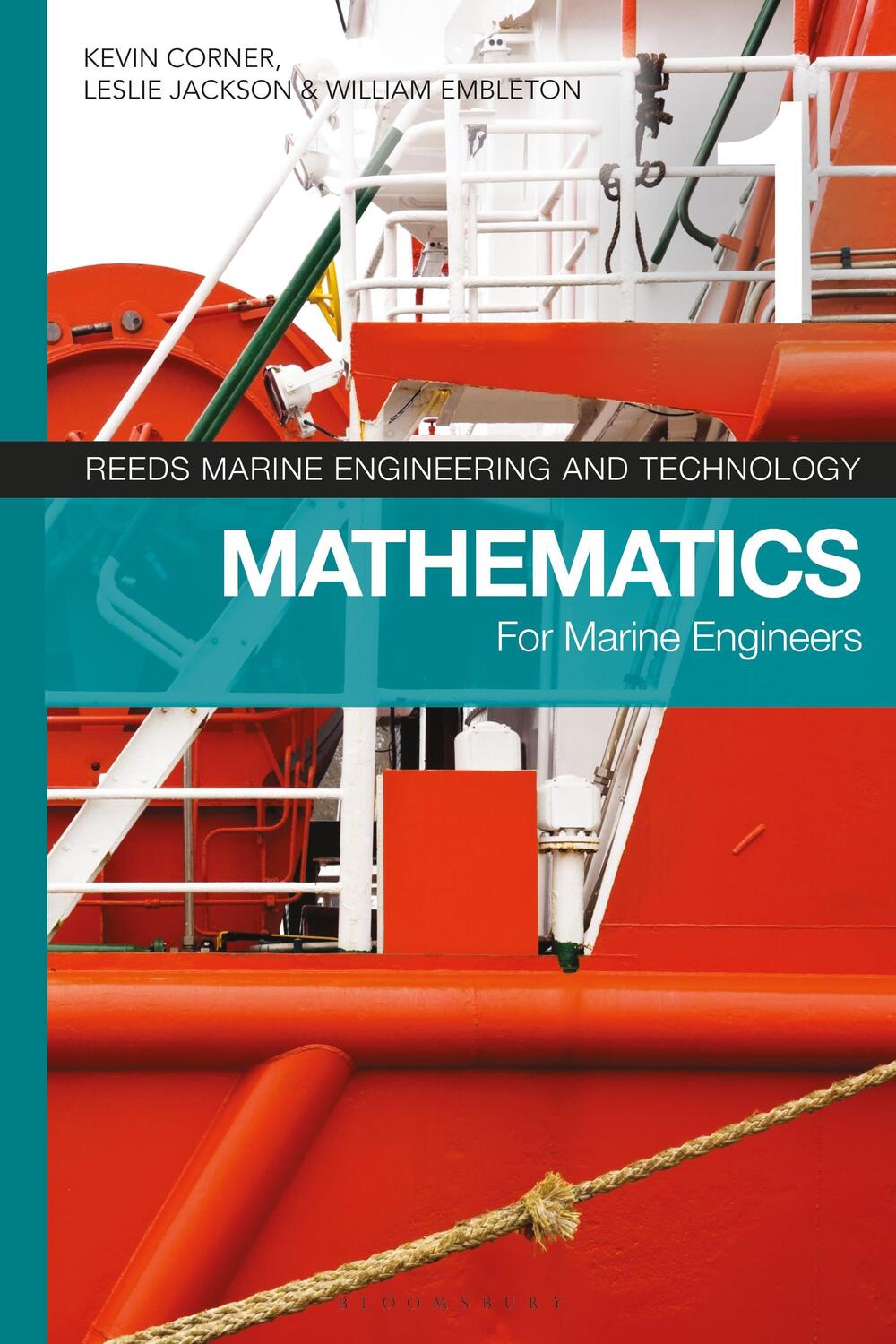 Cover: 9781472974037 | Reeds Vol 1: Mathematics for Marine Engineers | Kevin Corner (u. a.)