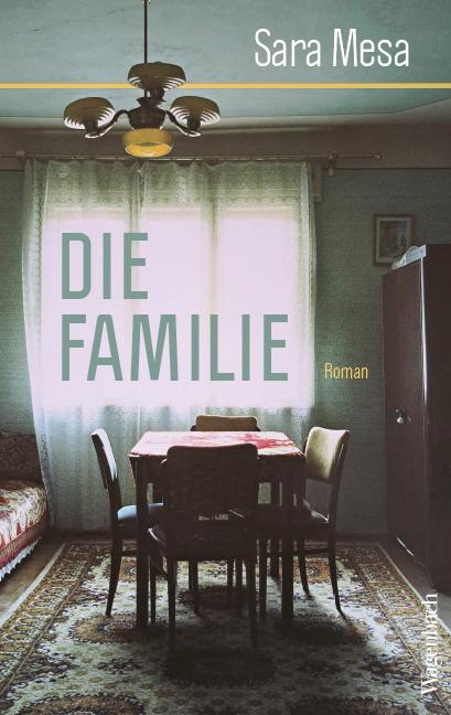 Cover: 9783803133748 | Die Familie | Sara Mesa | Buch | Quartbuch | 256 S. | Deutsch | 2025