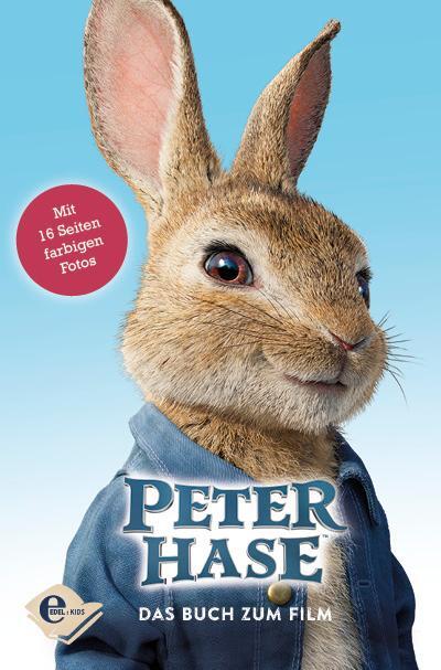 Cover: 9783961290468 | Peter Hase | Das Buch zum Film | Buch | Edel Kids Books | 176 S.
