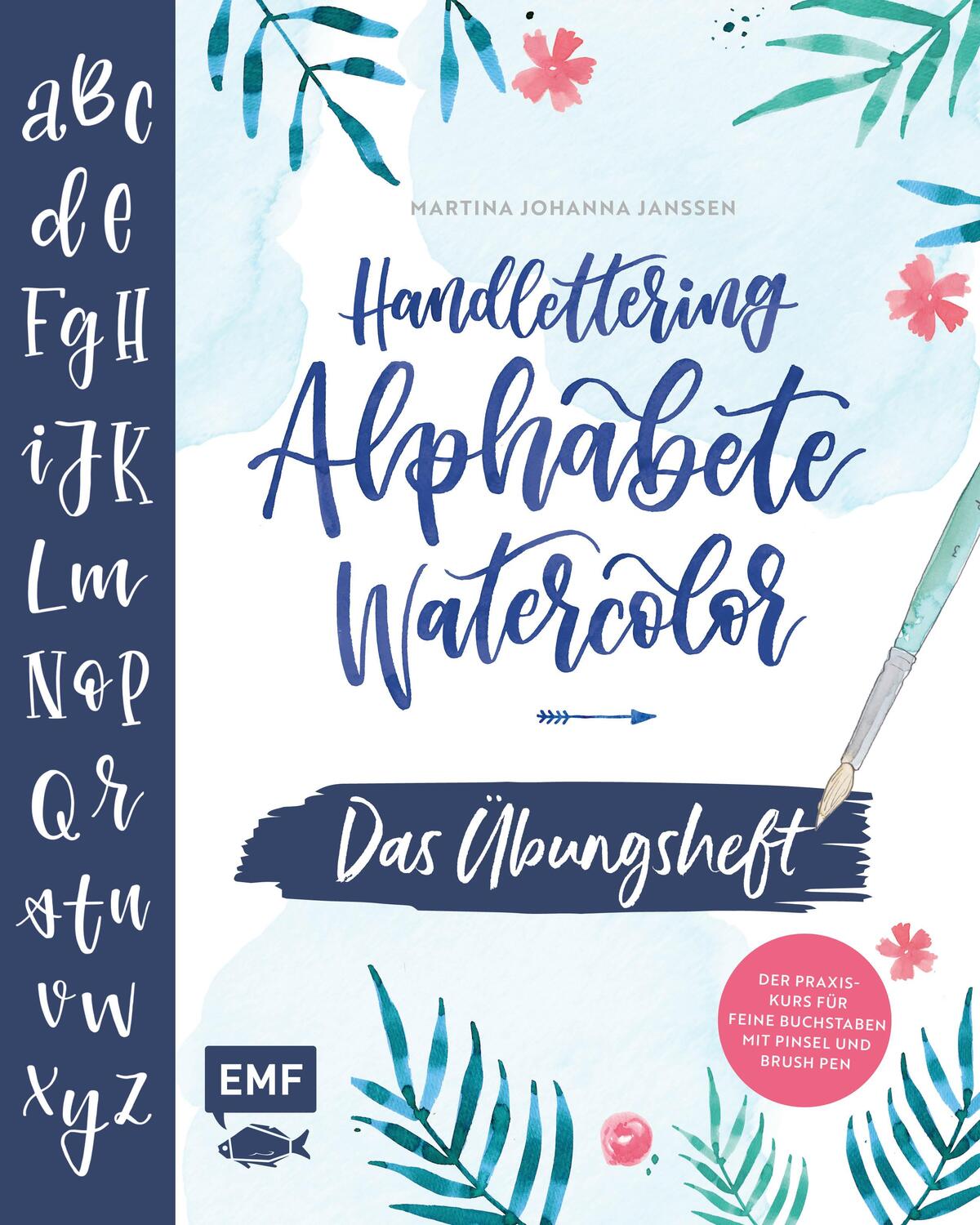 Cover: 9783960933755 | Handlettering Alphabete Watercolor -Das Übungsheft | Janssen | Buch