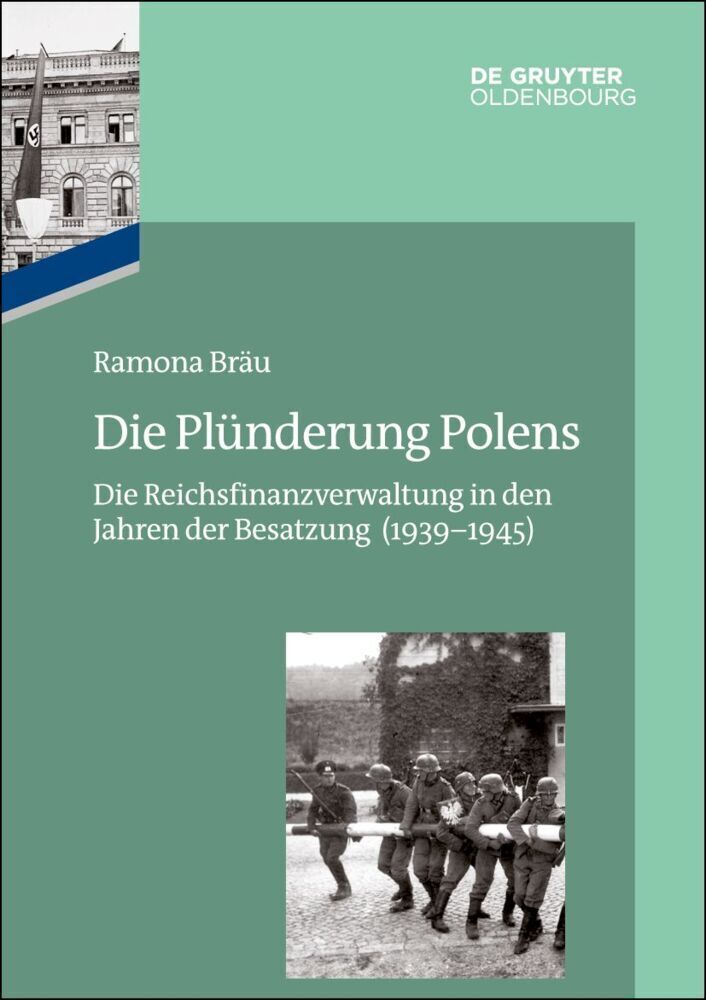 Cover: 9783110717938 | Die Plünderung Polens | Ramona Bräu | Buch | 486 S. | Deutsch | 2022