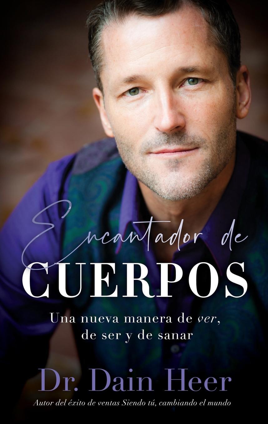 Cover: 9781634936262 | Encantador de cuerpos (Spanish) | Dain Heer | Taschenbuch | Paperback