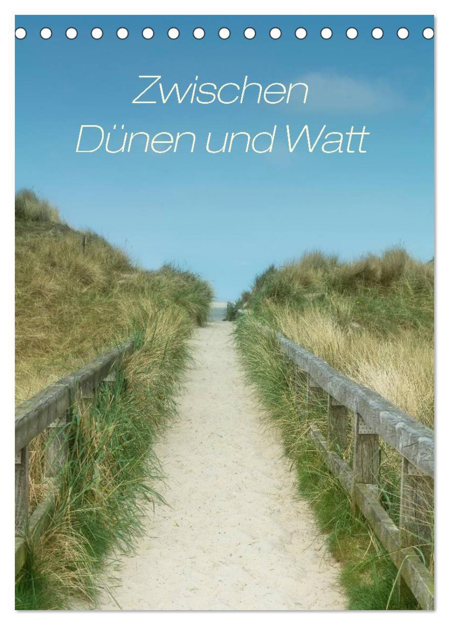 Cover: 9783383488221 | Zwischen Dünen und Watt / Geburtstagskalender (Tischkalender 2024...
