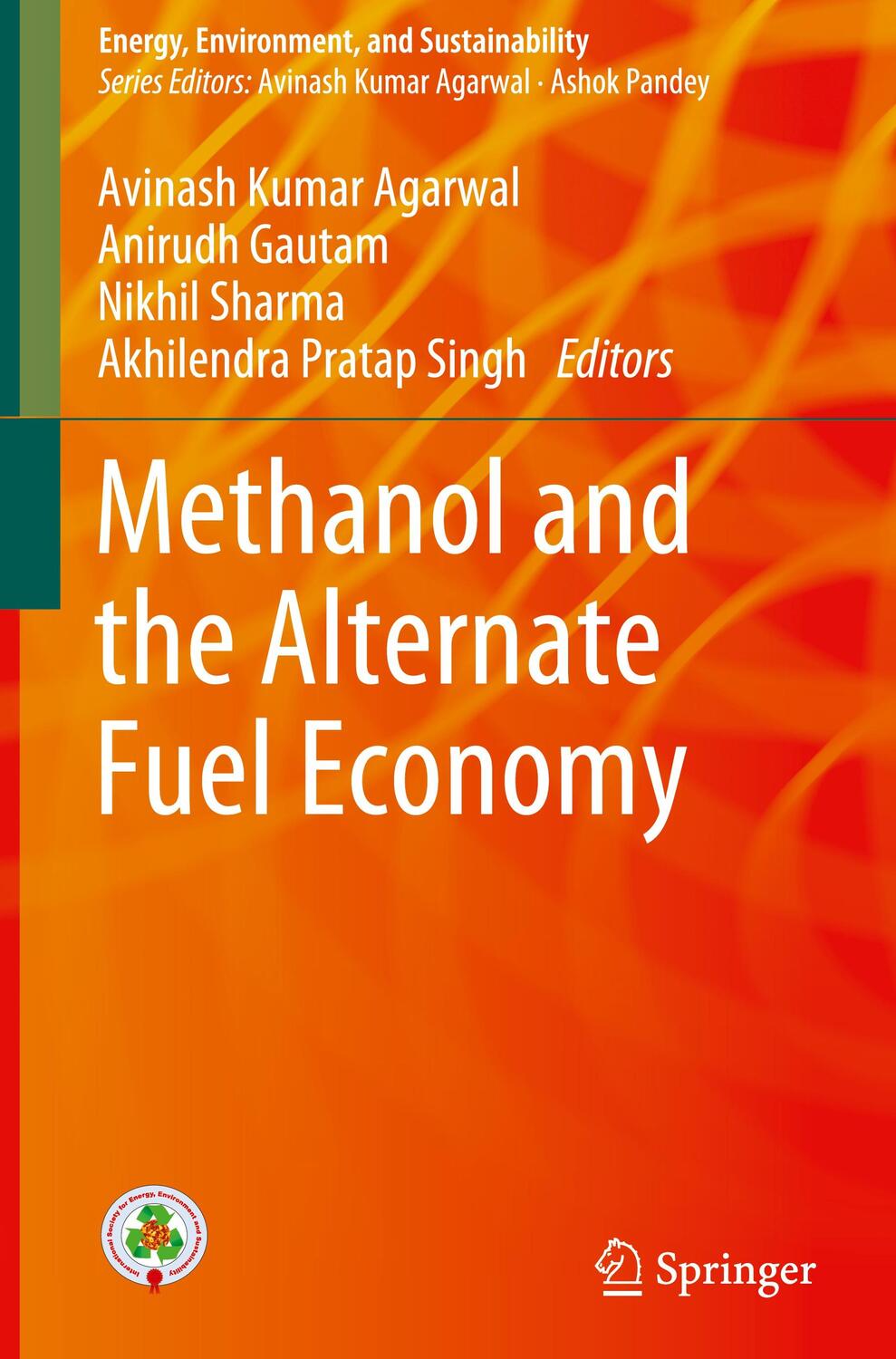 Cover: 9789811332869 | Methanol and the Alternate Fuel Economy | Agarwal (u. a.) | Buch | XIV