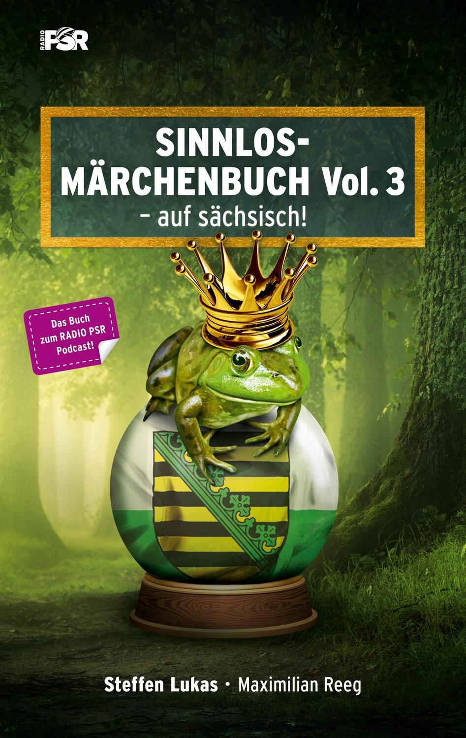 Cover: 9783754395974 | Sinnlos-Märchenbuch Vol. 3 | - auf sächsisch! | Steffen Lukas (u. a.)