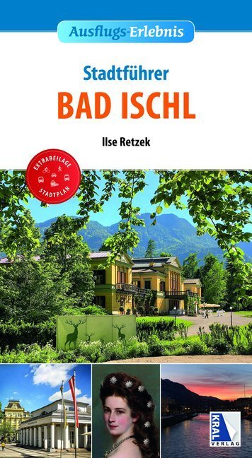 Cover: 9783990248904 | Stadtführer Bad Ischl | Ilse Retzek | Taschenbuch | Deutsch | 2020