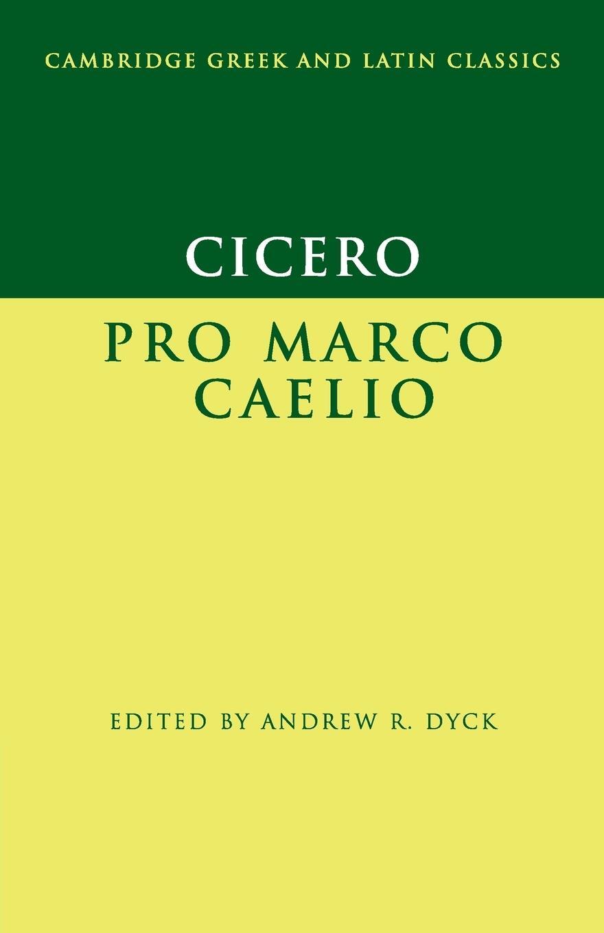 Cover: 9781107643482 | Cicero | Pro Marco Caelio | Marcus Tullius Cicero | Taschenbuch | 2017