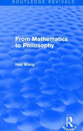 Cover: 9781138687790 | From Mathematics to Philosophy (Routledge Revivals) | Hao Wang | Buch