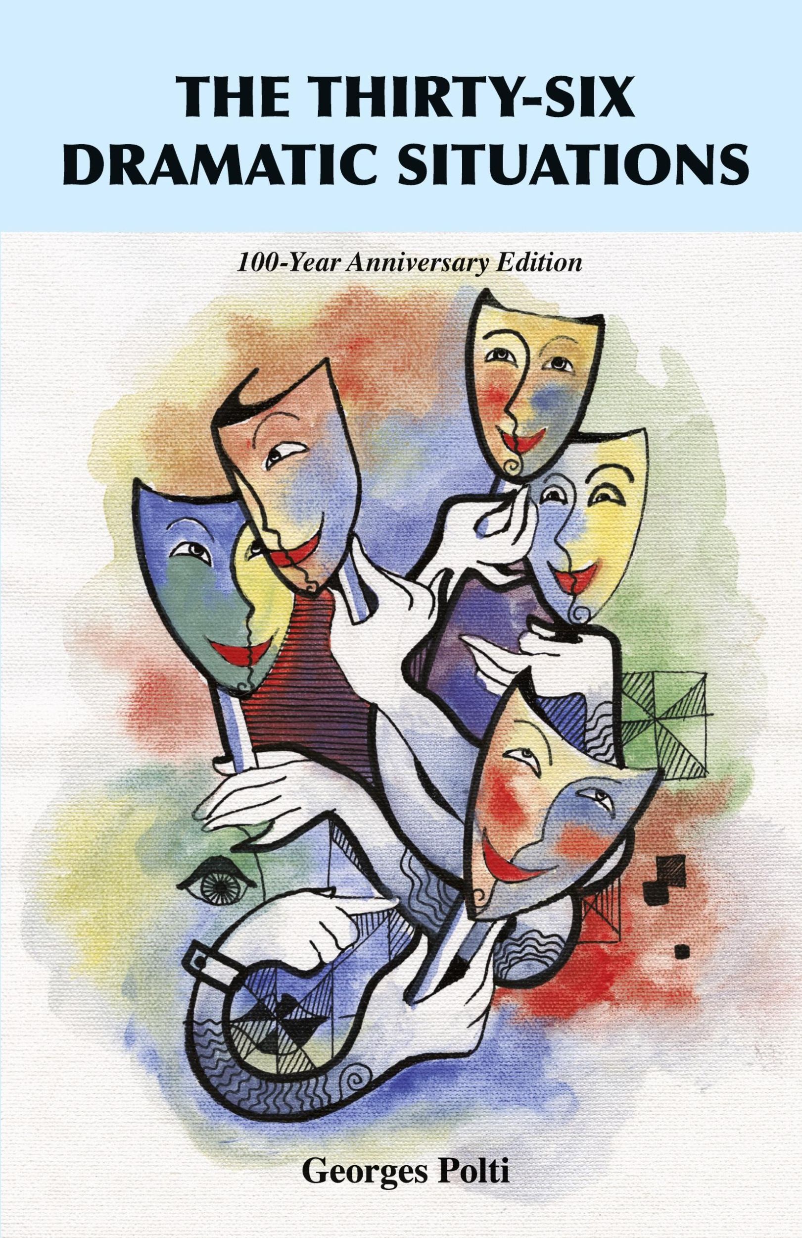 Cover: 9781585093731 | The Thirty-Six Dramatic Situations | The 100-Year Anniversary Edition