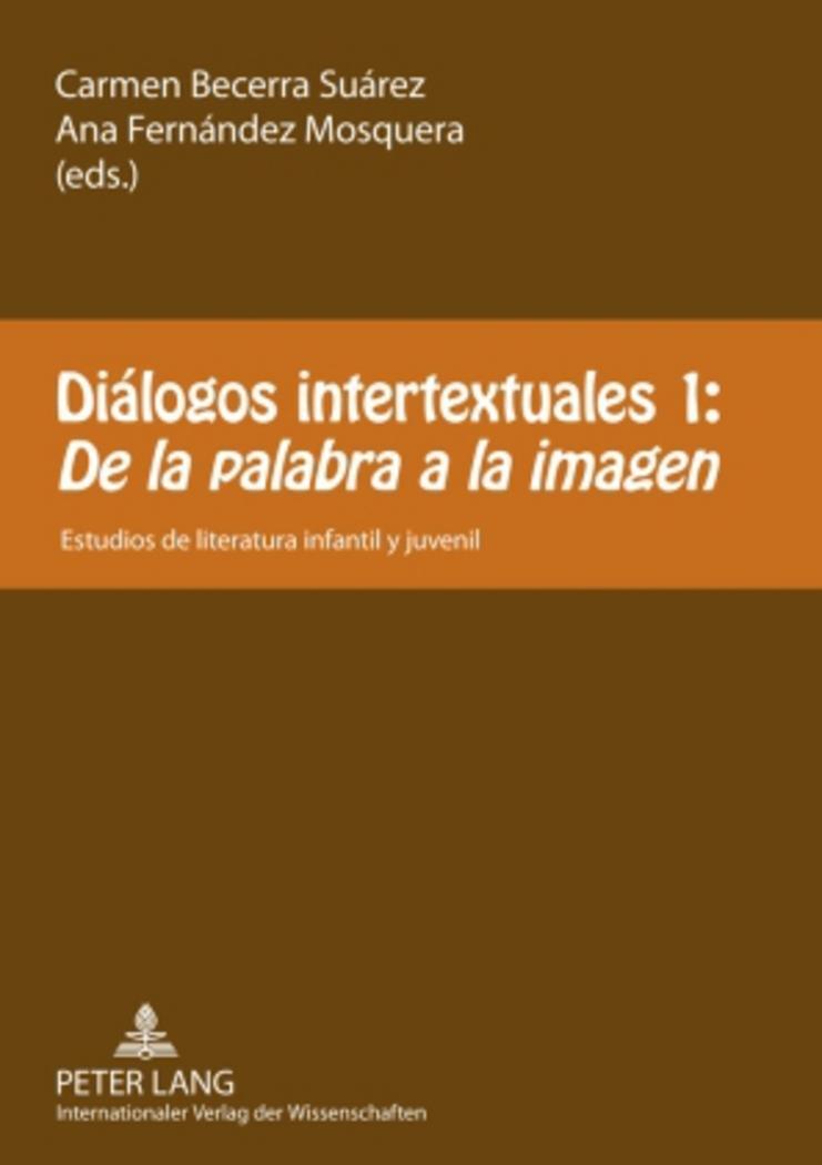 Cover: 9783631589311 | Diálogos intertextuales 1:- «De la palabra a la imagen» | Taschenbuch