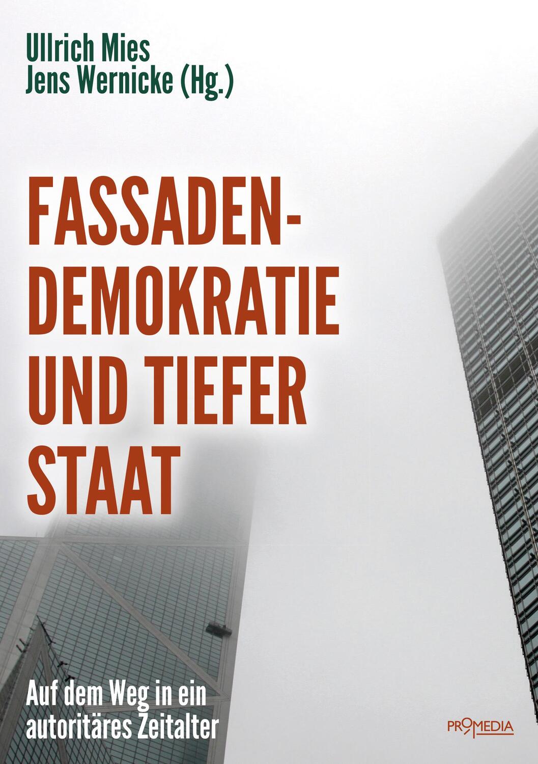 Cover: 9783853714256 | Fassadendemokratie und Tiefer Staat | Ernst Wolff (u. a.) | Buch