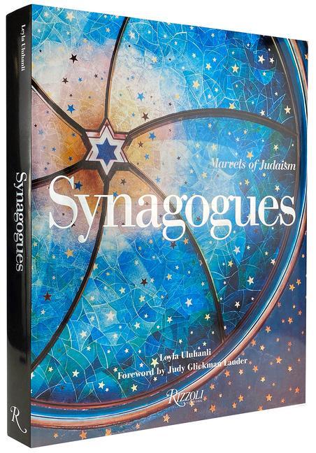 Cover: 9780847866502 | Synagogues | Marvels of Judaism | Judy Lauder (u. a.) | Buch | 2021