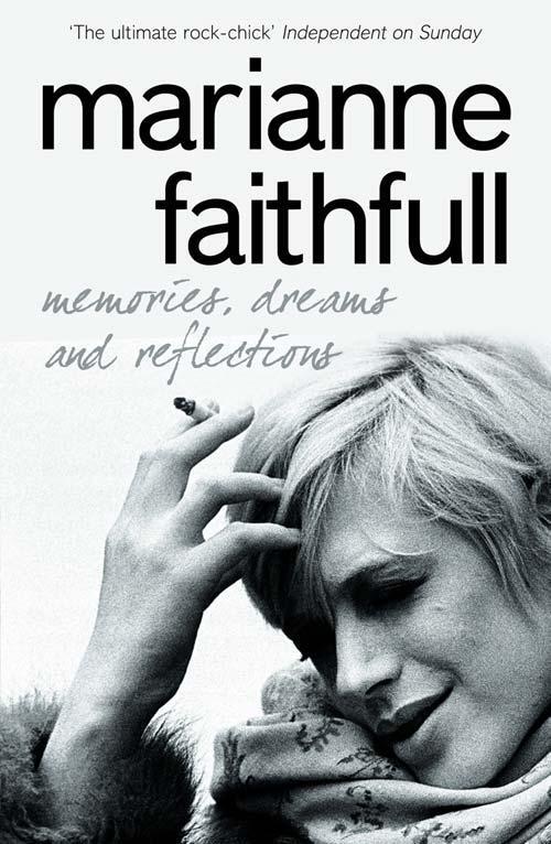 Cover: 9780007245819 | Memories, Dreams and Reflections | Marianne Faithfull | Taschenbuch