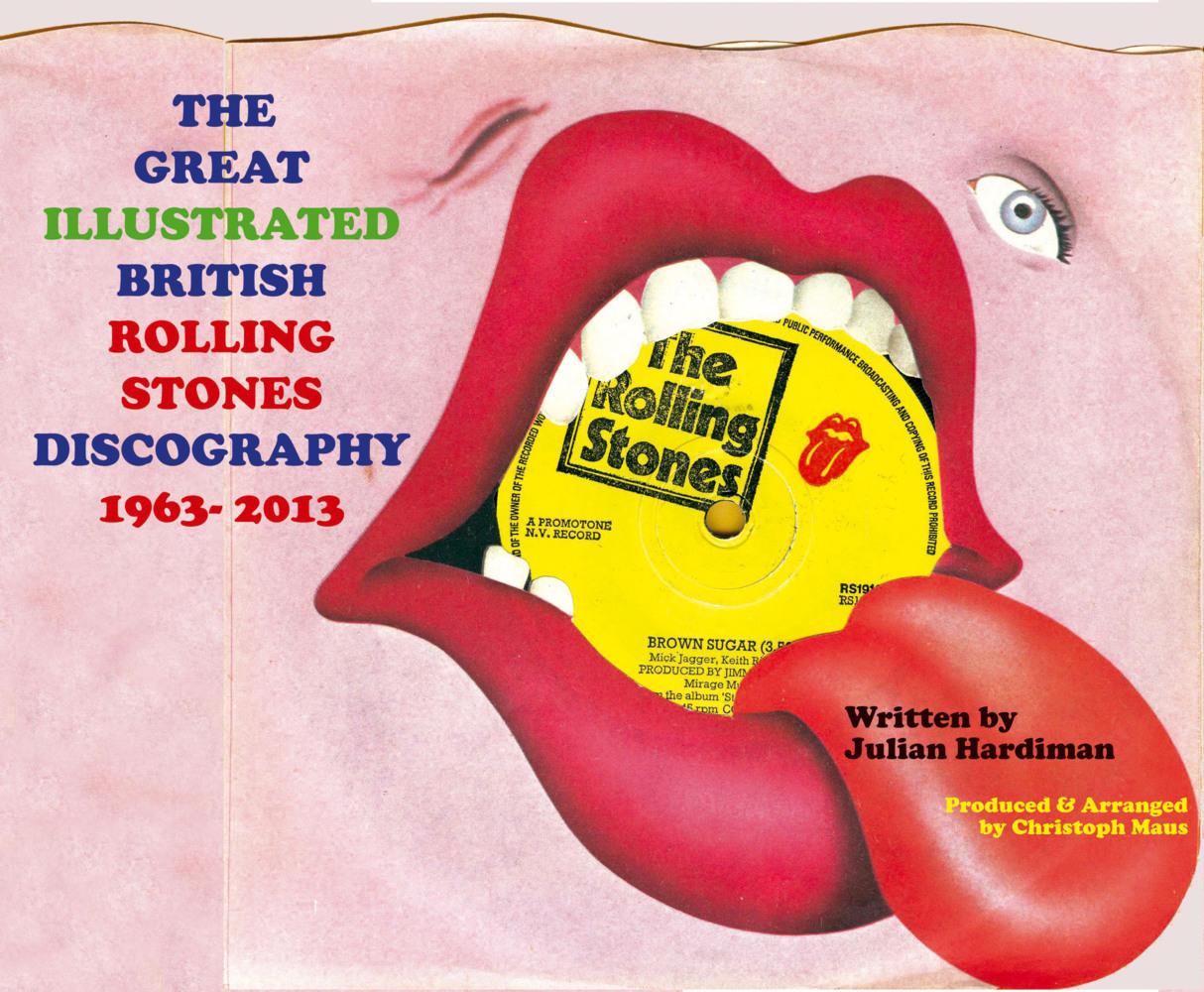 Cover: 9783980913782 | THE GREAT ILLUSTRATED BRITISH ROLLING STONES DISCOGRAPHY 1963-2013