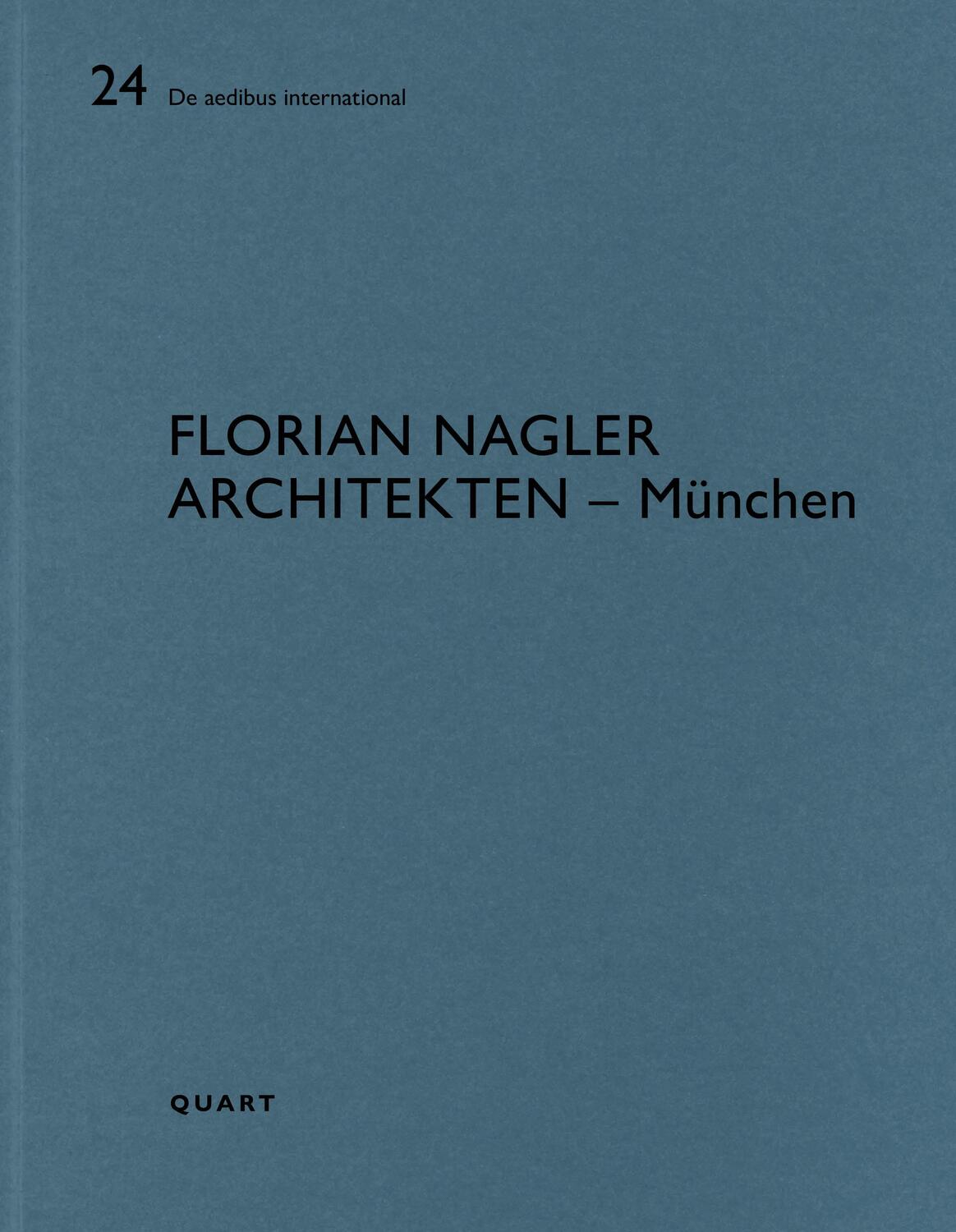 Cover: 9783037612538 | Florian Nagler Architekten - München | Heinz Wirz | Taschenbuch | 2021