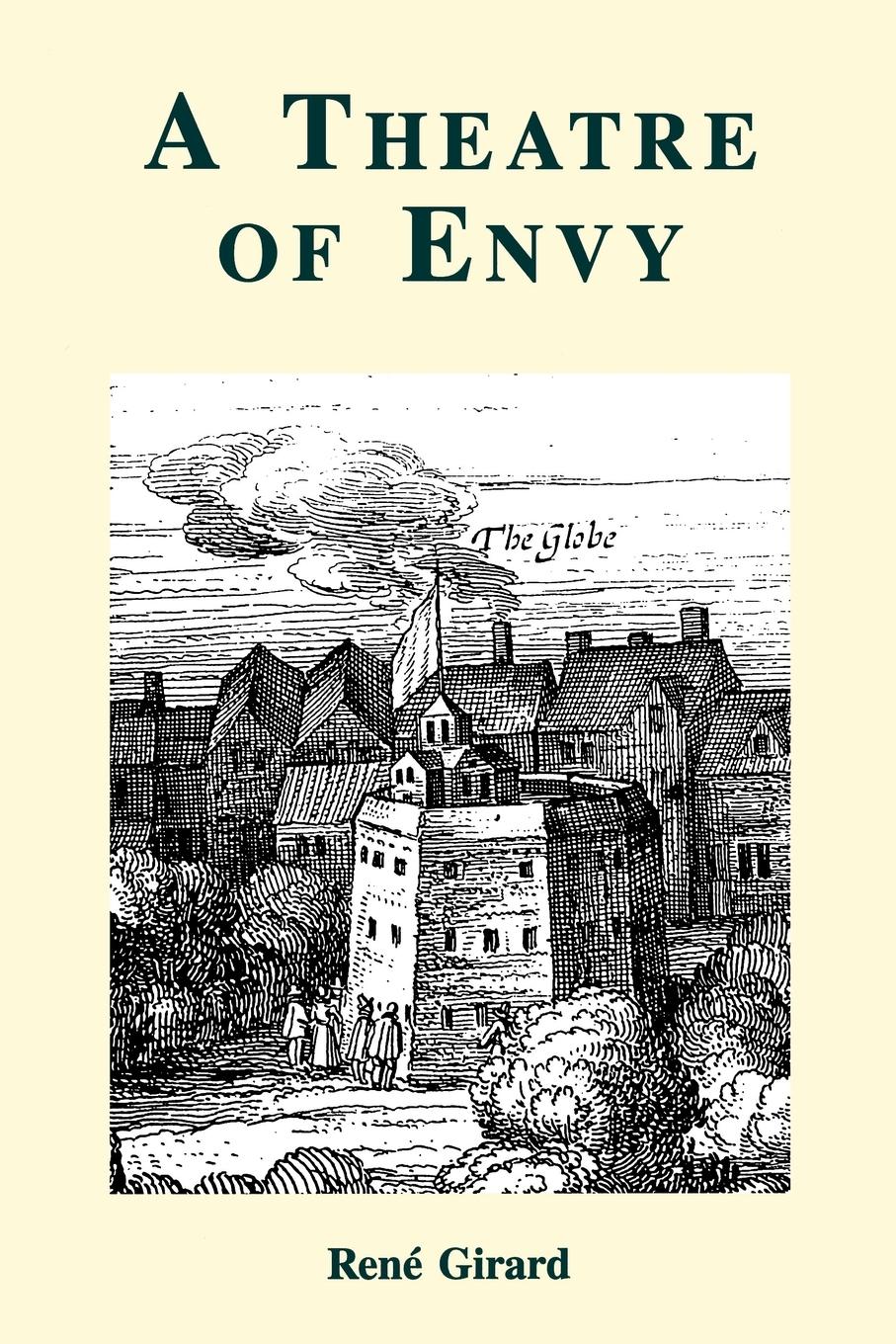 Cover: 9780852445105 | A Theatre of Envy | Rene Girard | Taschenbuch | Englisch | 2000