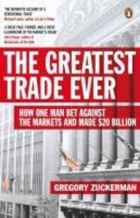 Cover: 9780141043159 | The Greatest Trade Ever | Gregory Zuckerman | Taschenbuch | Englisch