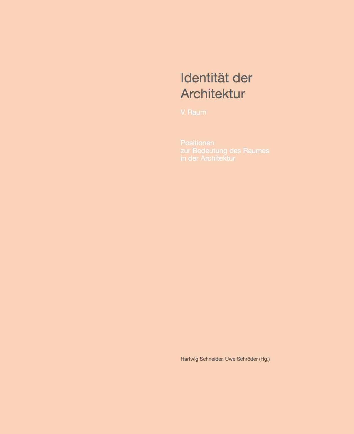 Cover: 9783753305073 | Identität der Architektur. Band V: Raum - Positionen zur Bedeutung...