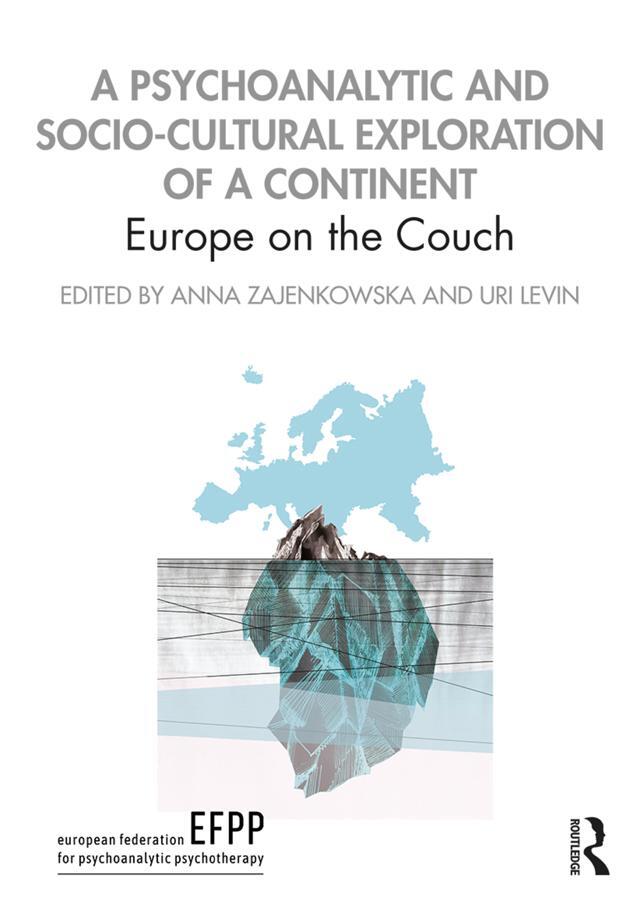 Cover: 9780367182779 | A Psychoanalytic and Socio-Cultural Exploration of a Continent | Buch